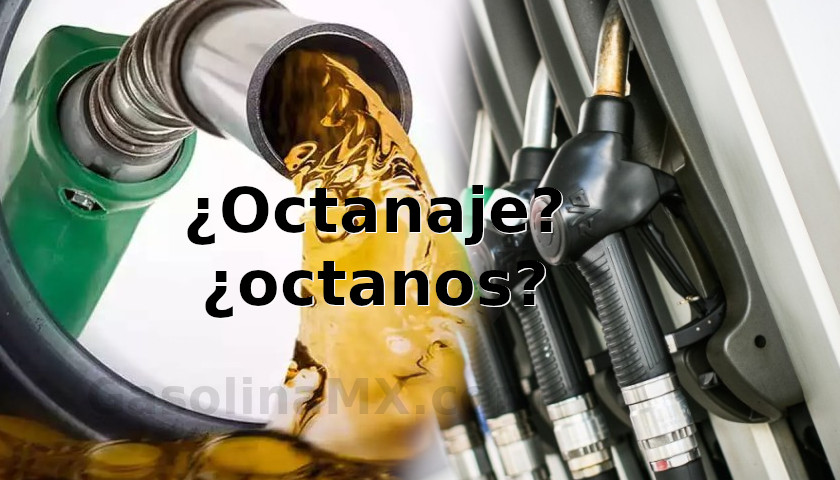 octanaje gasolina octanos