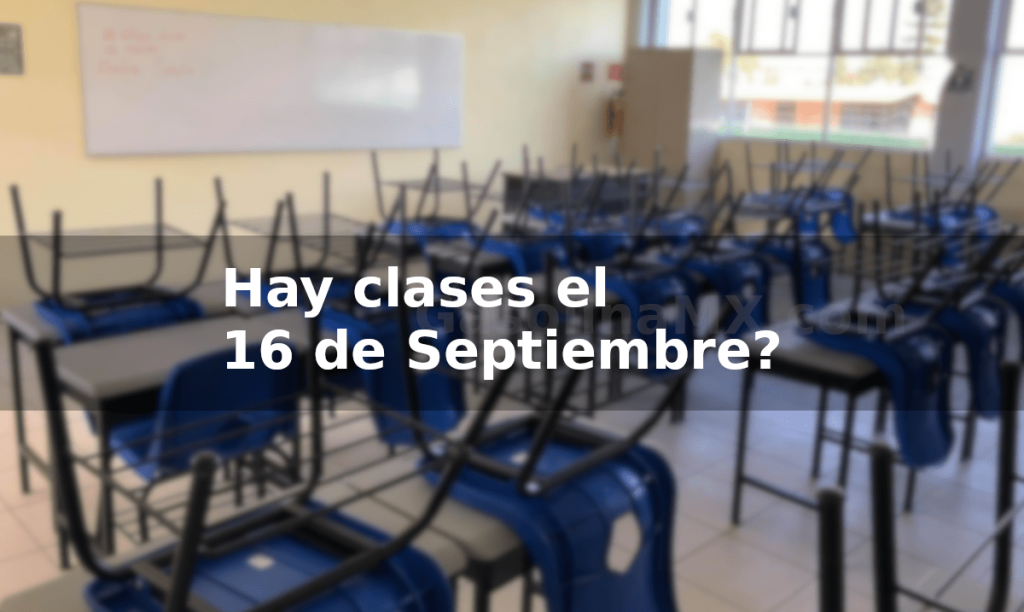 hay escuela clases 16 septiembre independencia