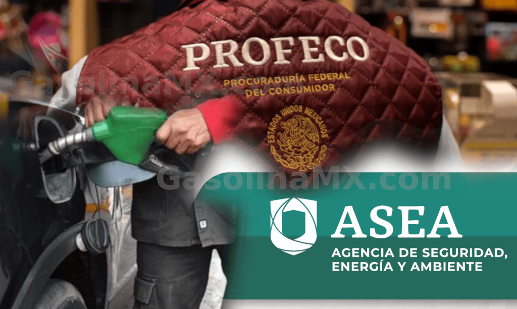profeco asea gasolineras gasolina mexico
