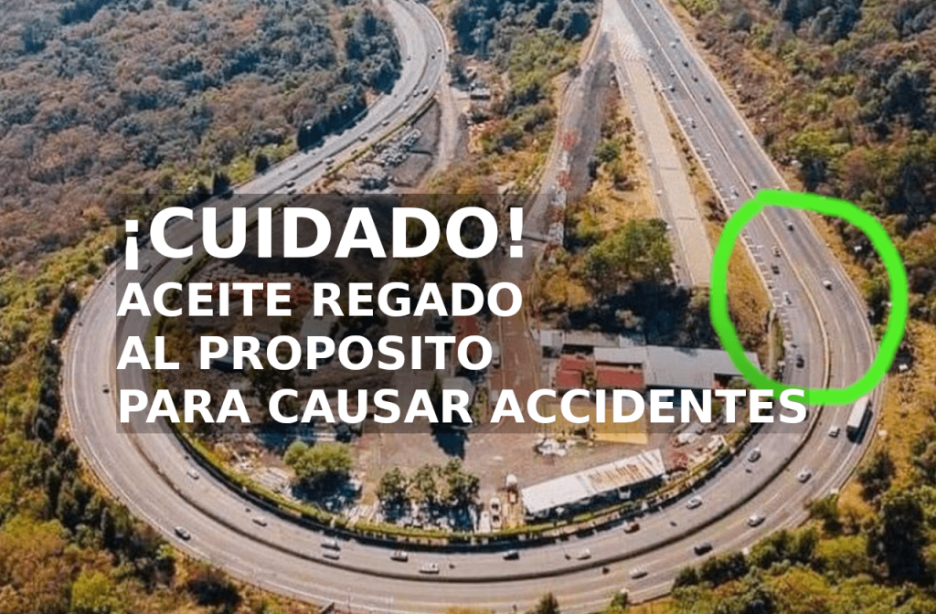 la pera autopista mexico cuernavaca accidentes aceite diesel lluvias